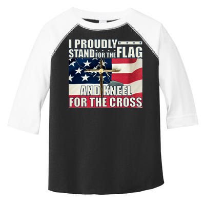 Proudly Stand For The Flag And Kneel For The Cross Toddler Fine Jersey T-Shirt