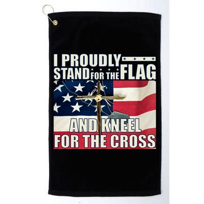 Proudly Stand For The Flag And Kneel For The Cross Golf Towel
