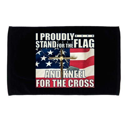 Proudly Stand For The Flag And Kneel For The Cross Microfiber Hand Towel