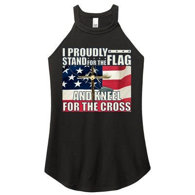 Proudly Stand For The Flag And Kneel For The Cross Women's Perfect Tri Rocker Tank
