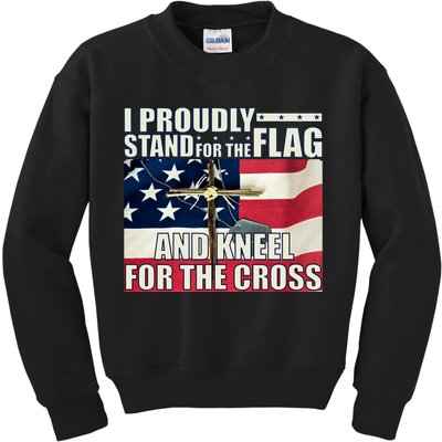 Proudly Stand For The Flag And Kneel For The Cross Kids Sweatshirt