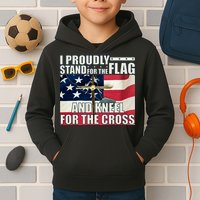 Proudly Stand For The Flag And Kneel For The Cross Kids Hoodie