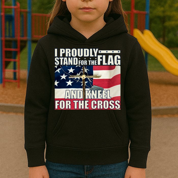 Proudly Stand For The Flag And Kneel For The Cross Kids Hoodie