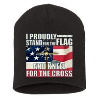 Proudly Stand For The Flag And Kneel For The Cross Short Acrylic Beanie