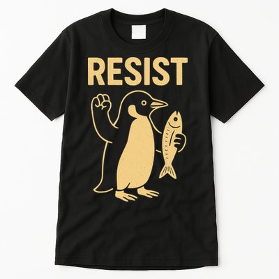 Penguin Resist Penguins Protest Against Tariffs Gift Tall T-Shirt