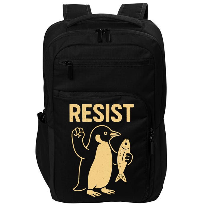 Penguin Resist Penguins Protest Against Tariffs Gift Impact Tech Backpack