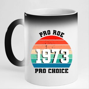 Pro Roe Pro Choice 1973 11oz Black Color Changing Mug