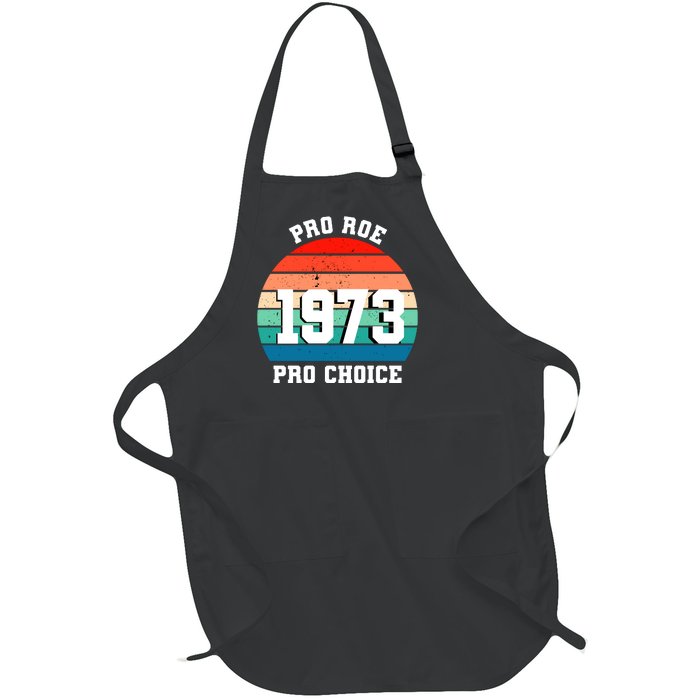 Pro Roe Pro Choice 1973 Full-Length Apron With Pockets