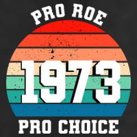 Pro Roe Pro Choice 1973 11oz C Handle Ceramic Mug