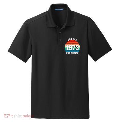 Pro Roe Pro Choice 1973 Dry Zone Grid Polo