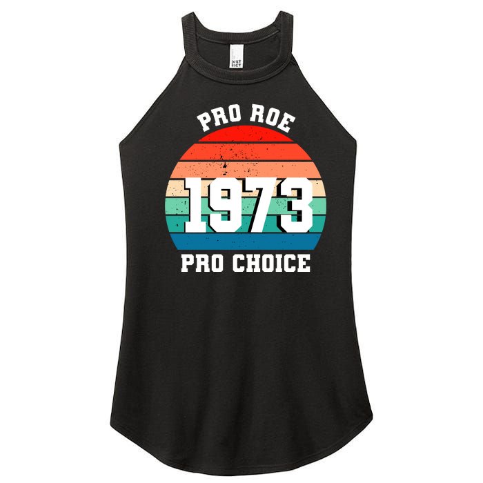 Pro Roe Pro Choice 1973 Women’s Perfect Tri Rocker Tank