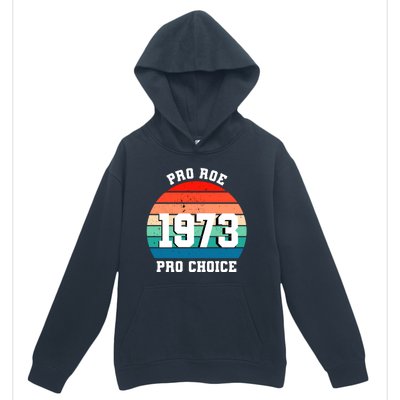 Pro Roe Pro Choice 1973 Urban Pullover Hoodie