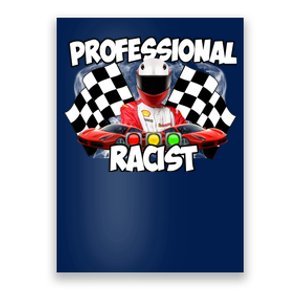 Professional Racist Poster