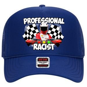 Professional Racist High Crown Mesh Back Trucker Hat