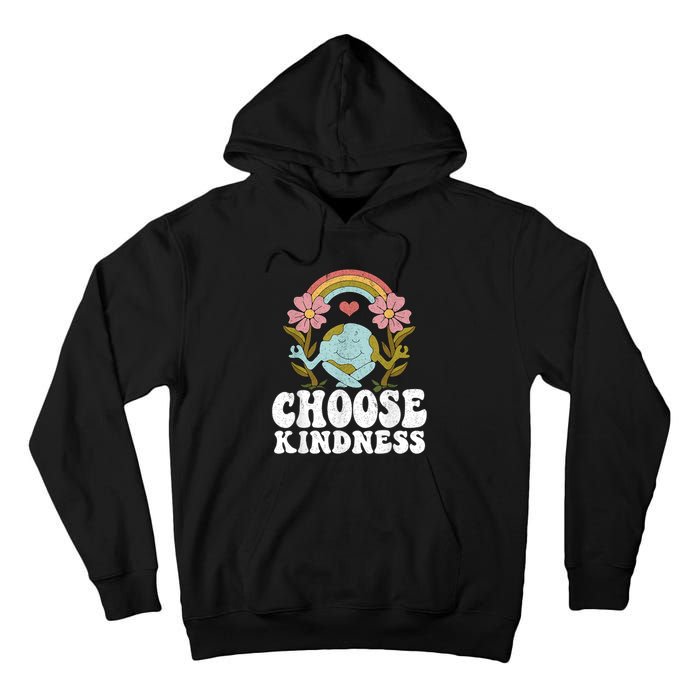 Positive Rainbow Peace Hippie Choose Kindness Earth Day Tall Hoodie