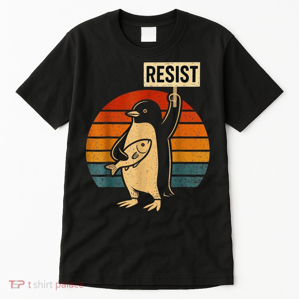 Penguin Resist Penguins Protest Against Tariffs Tall T-Shirt