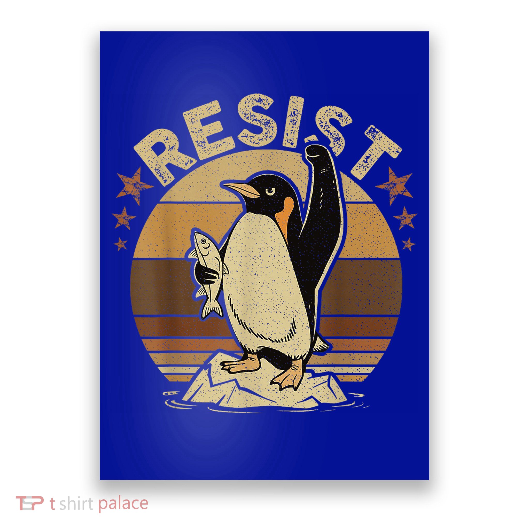 Penguin Resist Penguins Protest Against Tariffs Poster