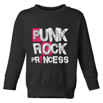 Punk Rock Princess Punk Rock Music Rocker Punker Toddler Sweatshirt