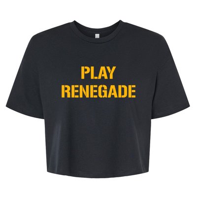 Play Renegade: Pittsburgh Theme Bella+Canvas Jersey Crop Tee