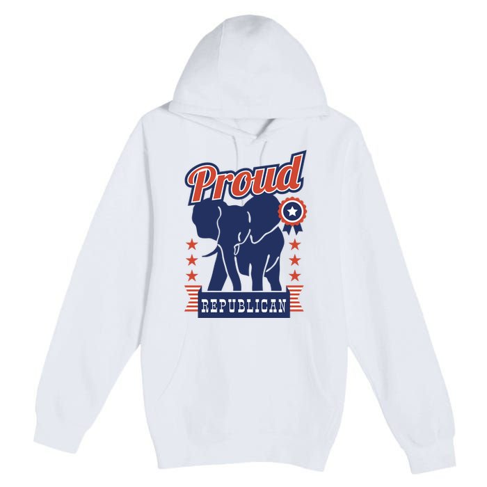 Proud Republican Political Premium Pullover Hoodie