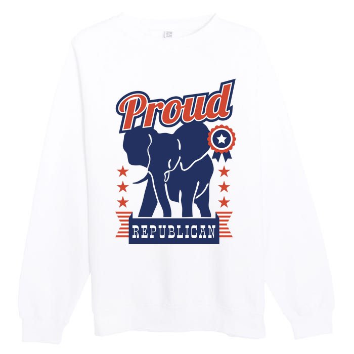 Proud Republican Political Premium Crewneck Sweatshirt