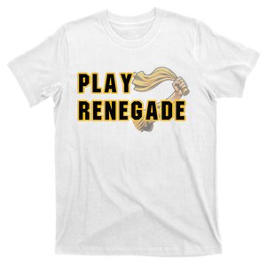 Play Renegade Pittsburgh Theme T-Shirt