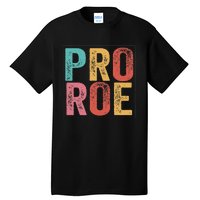 P.R.O. .R.O.E. Tall T-Shirt