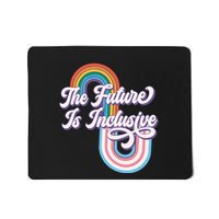 Pridetrans Rights Progress Pride The Future Is Inclusion Mousepad