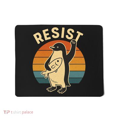 Penguin Resist Protest Against Tariffs Mousepad