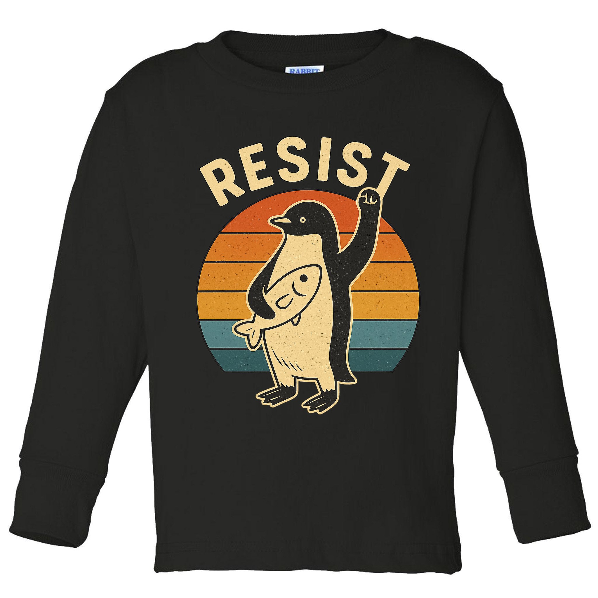 Penguin Resist Protest Against Tariffs Toddler Long Sleeve Shirt