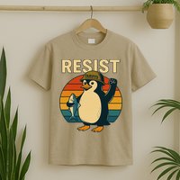 Penguin Resist Penguin Protests Against Tariffs Funny T-Shirt
