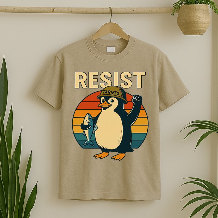 Penguin Resist Penguin Protests Against Tariffs Funny T-Shirt