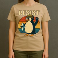 Penguin Resist Penguin Protests Against Tariffs Funny T-Shirt