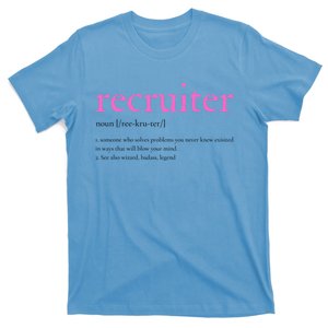 Pink Recruitt Recruiting Definition For Funny Recruiter Gift T-Shirt