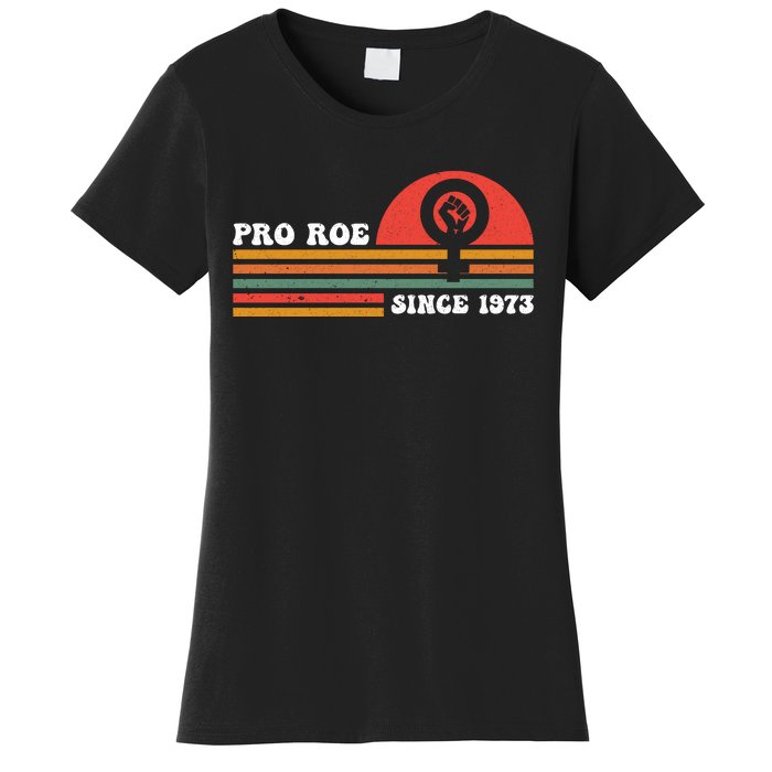 Pro Roe Since 1973 Vintage Retro T Women's T-Shirt