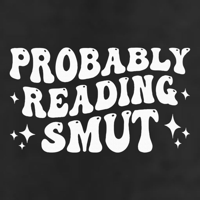 Probably Reading Smut Spicy Book Lover Smutty Romance Adult Drive Performance Visor
