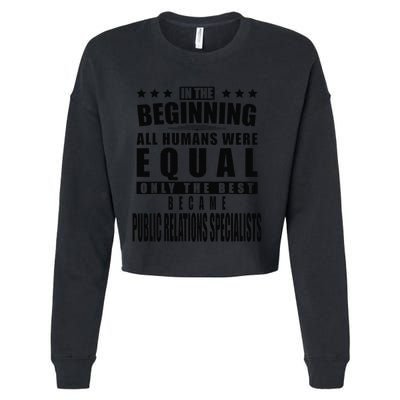 Public Relations Specialist Funny Personalized Gift Cropped Pullover Crew