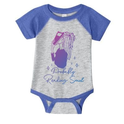 Probably Reading Smut Book Lover Bookworm Smutty Book Queen Cute Gift Infant Baby Jersey Bodysuit