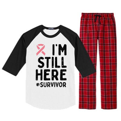 Pink Ribbon Still Here Survivor Breast Cancer Warrior Gift Raglan Sleeve Pajama Set