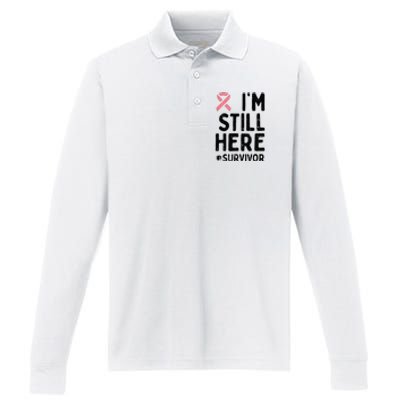 Pink Ribbon Still Here Survivor Breast Cancer Warrior Gift Performance Long Sleeve Polo