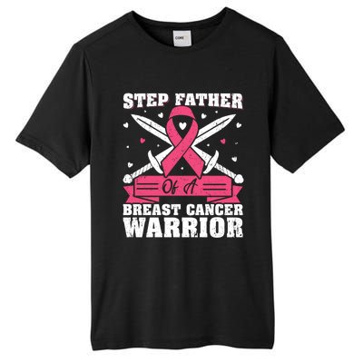 Pink Ribbon Step Father Of A Breast Cancer Warrior Gift Tall Fusion ChromaSoft Performance T-Shirt