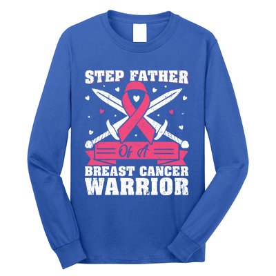 Pink Ribbon Step Father Of A Breast Cancer Warrior Gift Long Sleeve Shirt