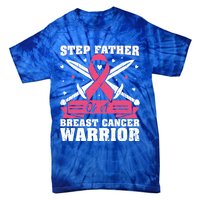 Pink Ribbon Step Father Of A Breast Cancer Warrior Gift Tie-Dye T-Shirt