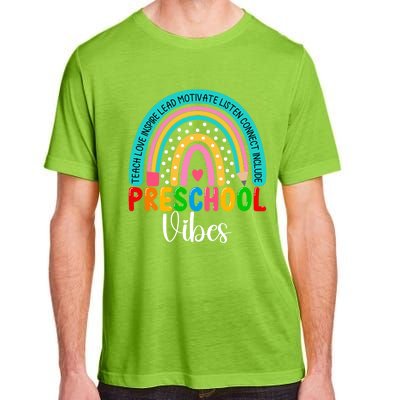 Preschool Rainbow Teacher Team Preschool Vibes Great Gift Adult ChromaSoft Performance T-Shirt