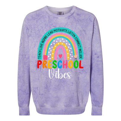 Preschool Rainbow Teacher Team Preschool Vibes Great Gift Colorblast Crewneck Sweatshirt