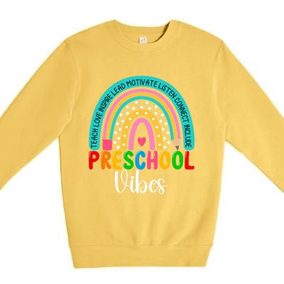 Preschool Rainbow Teacher Team Preschool Vibes Great Gift Premium Crewneck Sweatshirt