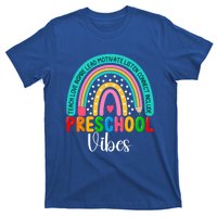 Preschool Rainbow Teacher Team Preschool Vibes Great Gift T-Shirt