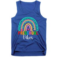 Preschool Rainbow Teacher Team Preschool Vibes Great Gift Tank Top