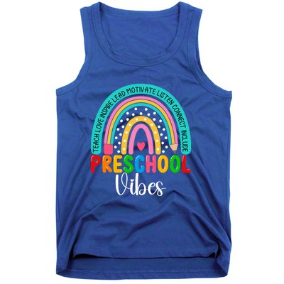 Preschool Rainbow Teacher Team Preschool Vibes Great Gift Tank Top