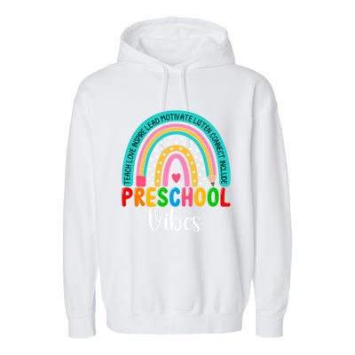 Preschool Rainbow Teacher Team Preschool Vibes Great Gift Garment-Dyed Fleece Hoodie